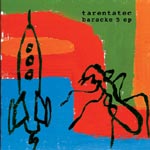 tarentatec - baracke 5 ep